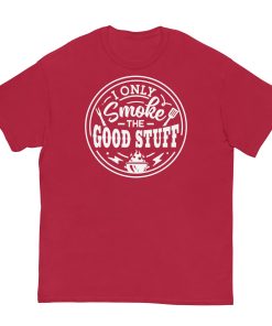 I Only Smoke The Good Stuff T-shirt BBQ Barbecue T-shirt