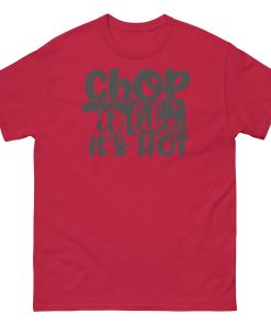 Chop It Like It’s Hot T-shirt Chef Cook BBQ T-shirt