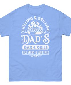 Dad’s Bar & Grill T-shirt Chilling & Grilling BBQ T-shirt