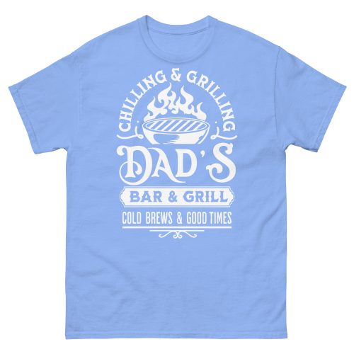 Dad’s Bar & Grill T-shirt Chilling & Grilling BBQ T-shirt
