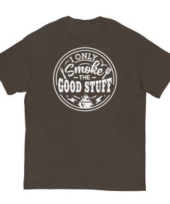 I Only Smoke The Good Stuff T-shirt BBQ Barbecue T-shirt