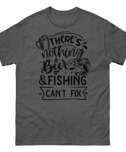 Fishing T-shirt There’s Nothing A Beer & Fishing Can’t Fix