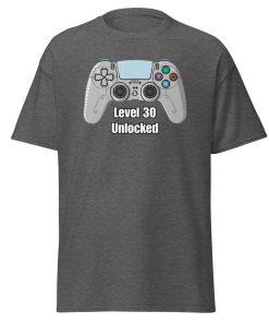 Level 30 Unlocked 30th Birthday T-shirt Present