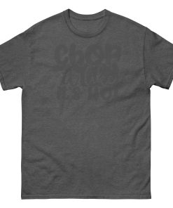 Chop It Like It’s Hot T-shirt Chef Cook BBQ T-shirt