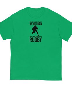 Never Underestimate An Old Man Who Loves Rugby T-shirt