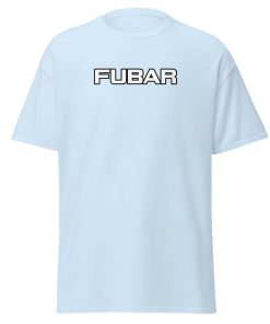 FUBAR T-Shirt Military Veteran Army FUBAR T-shirt