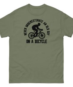 Never Underestimate An Old Guy On A Bicycle T-shirt for Cyclists