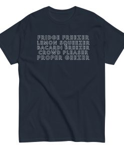 Proper Geezer T-shirt Lemon Squeezer Crowd Pleaser T-shirt
