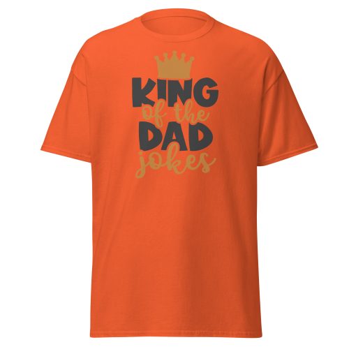 King of The Dad Jokes T-shirt Father’s Day Dad Birthday T-shirt