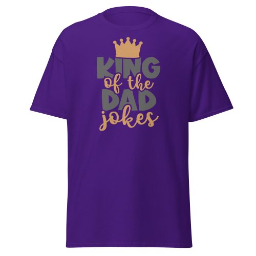 King of The Dad Jokes T-shirt Father’s Day Dad Birthday T-shirt