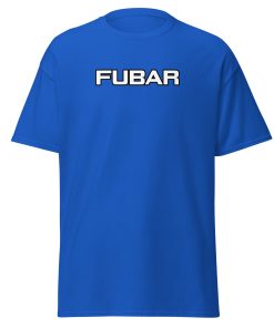 FUBAR T-Shirt Military Veteran Army FUBAR T-shirt