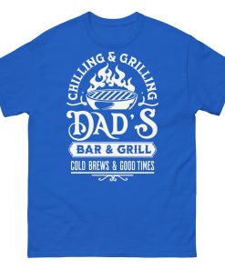 Dad’s Bar & Grill T-shirt Chilling & Grilling BBQ T-shirt