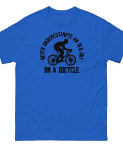Never Underestimate An Old Guy On A Bicycle T-shirt for Cyclists
