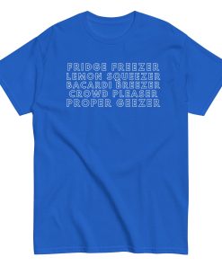 Proper Geezer T-shirt Lemon Squeezer Crowd Pleaser T-shirt
