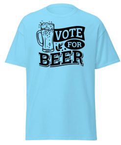 Vote For Beer T-shirt Present for Beer Drinkers T-shirt