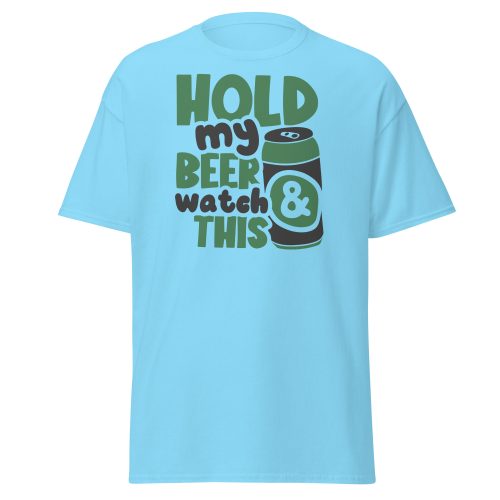 Hold My Beer & Watch This Dad T-shirt Father’s Day Present