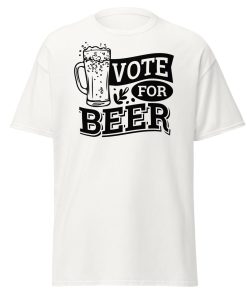 Vote For Beer T-shirt Present for Beer Drinkers T-shirt