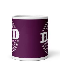 Dad The Man the Myth The Legend Mug Dad Present Mug
