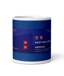 West Ham 0 Arsenal 6 Scoreline Mug Goalscorers Times Mug