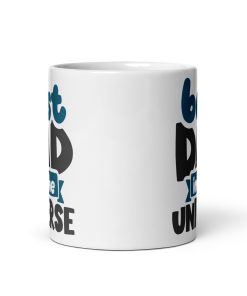 Best Dad In The Universe Mug Father’s Day Dad Birthday Mug Gift