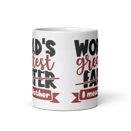 World’s Greatest Farter Mug I Mean Father Mug Present for Dad