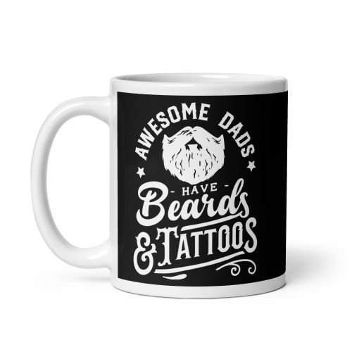 Awesome Dads Have Beards an Tattoos Mug Dad Birthday Gift Mug