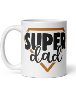 Super Dad Mug Present for a Super Dad Father’s Day Birthday Mug