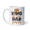 King Of The Dad Jokes Mug For Dad Birthday Father’s Day Present