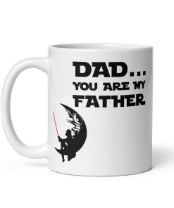 Dad You Are My Father Space Wars Darth Vader Mug Fathers Day