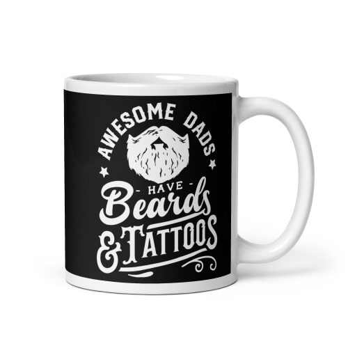 Awesome Dads Have Beards an Tattoos Mug Dad Birthday Gift Mug