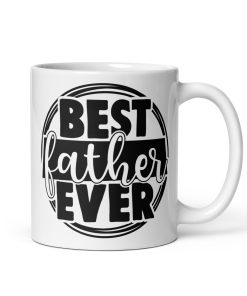 Best Father Ever Mug Dad Birthday Father’s Day Present Mug Gift