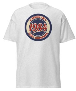40th Birthday T-Shirt Made In 1984 100% Original 40th T-Shirt
