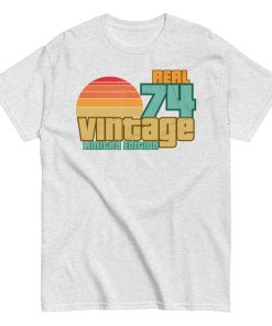 Real 74 Vintage Limited Edition 50th Birthday T-shirt 1974
