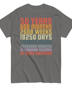 50 Years Old 50th Birthday Vintage Months Days Retro Gift T-Shirt