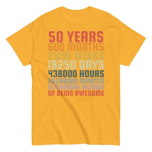 50 Years Old 50th Birthday Vintage Months Days Retro Gift T-Shirt