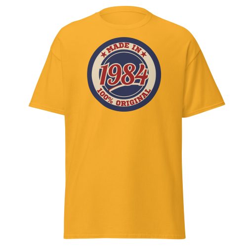 40th Birthday T-Shirt Made In 1984 100% Original 40th T-Shirt
