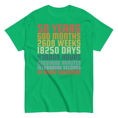 50 Years Old 50th Birthday Vintage Months Days Retro Gift T-Shirt