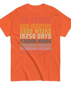 50 Years Old 50th Birthday Vintage Months Days Retro Gift T-Shirt