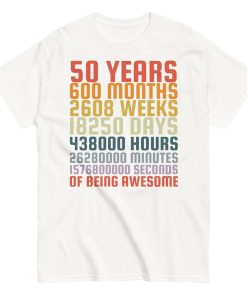 50 Years Old 50th Birthday Vintage Months Days Retro Gift T-Shirt