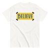 BELIEVE Ted Lasso T-shirt Believe Poster T-shirt