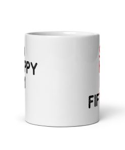 50th Birthday Mug So Happy I’m Fifty Mug