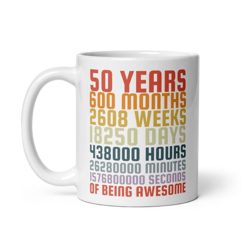 50 Years Old Mug 50th Birthday Months Days Retro Vintage Gift Mug