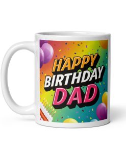 Happy Birthday Dad Mug