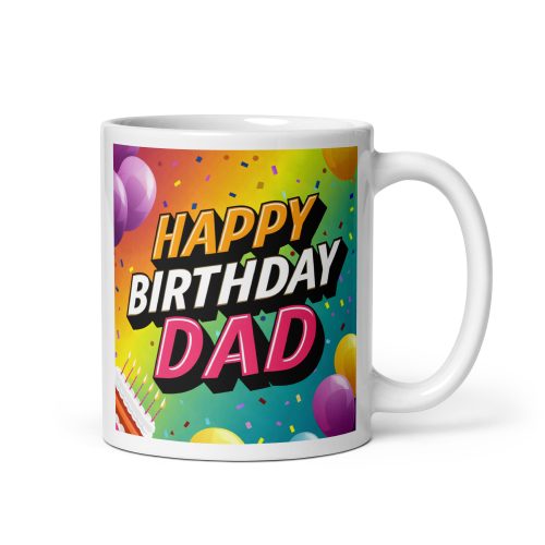 Happy Birthday Dad Mug 