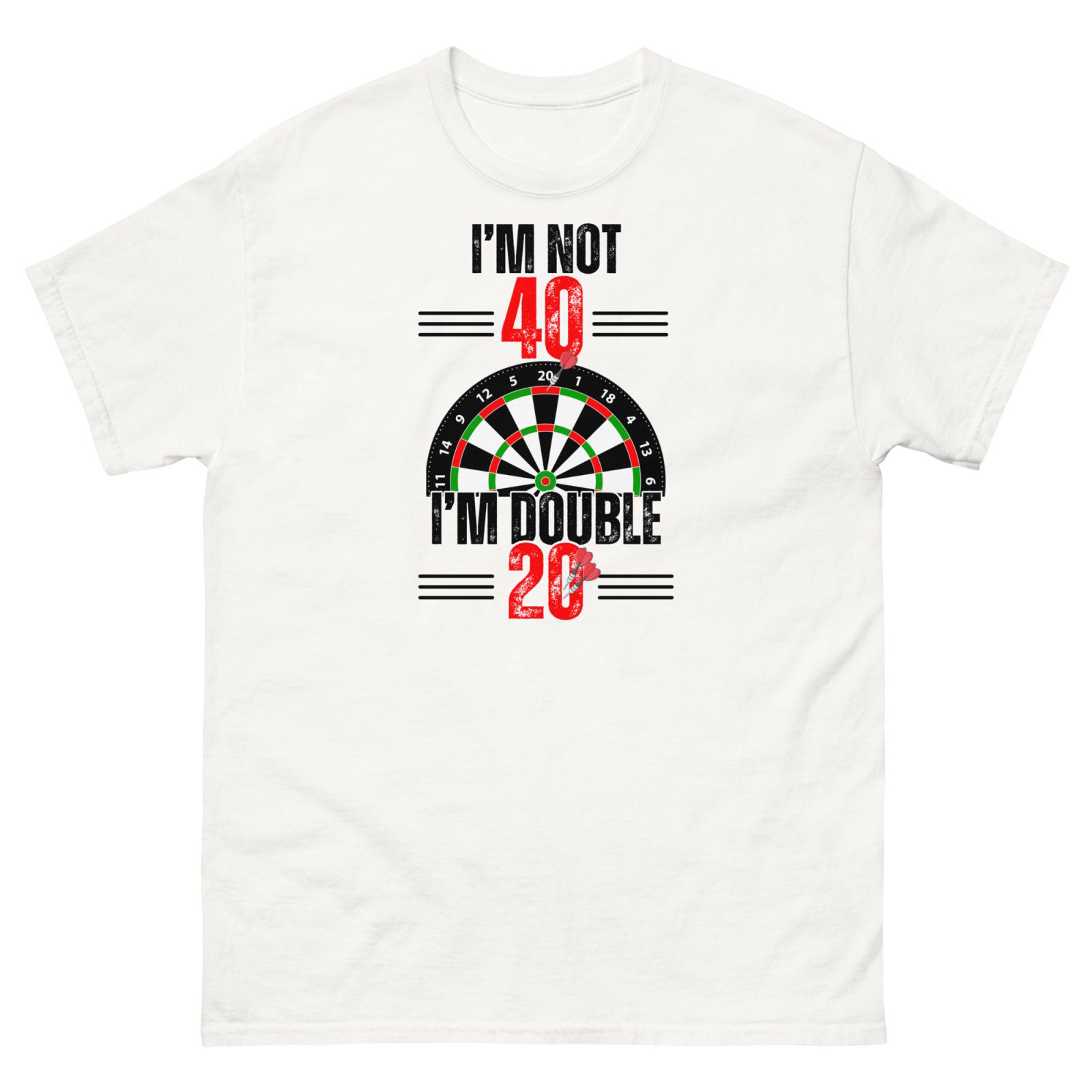 40th Birthday Darts T-shirt I’m Double 20 Darts Player T-shirt