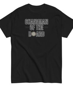 Darts T-shirt Chairman Of The Board Dartboard T-shirt