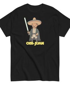 Obi Juan Mexican T-shirt Space Wars Funny Jedi T-shirt