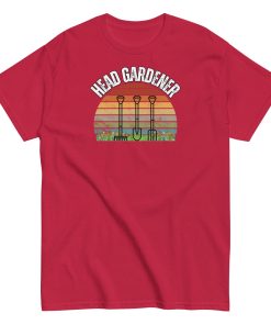 Head Gardener T-shirt Fun For Gardening Fans T-shirts