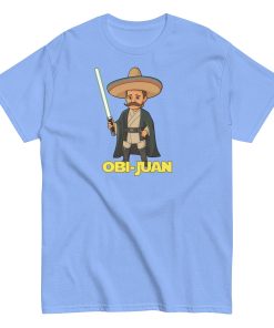 Obi Juan Mexican T-shirt Space Wars Funny Jedi T-shirt