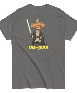 Obi Juan Mexican T-shirt Space Wars Funny Jedi T-shirt